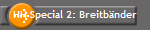 HH Special 2: Breitb�nder
