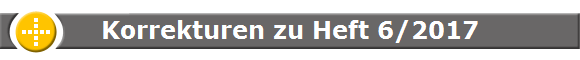 Korrekturen zu Heft 6/2017